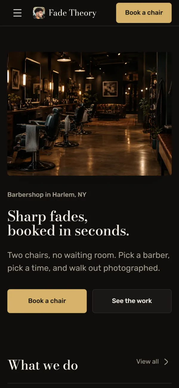 The home page of Fade Theory, a demo barbershop site made with Turnexify, on a phone: a photo of the shop, the line Sharp fades, booked in seconds, and a Book a chair button.